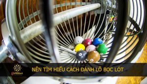 HF88BET - 03 kinh nghiệm chơi l&ocirc; đề ảnh 0